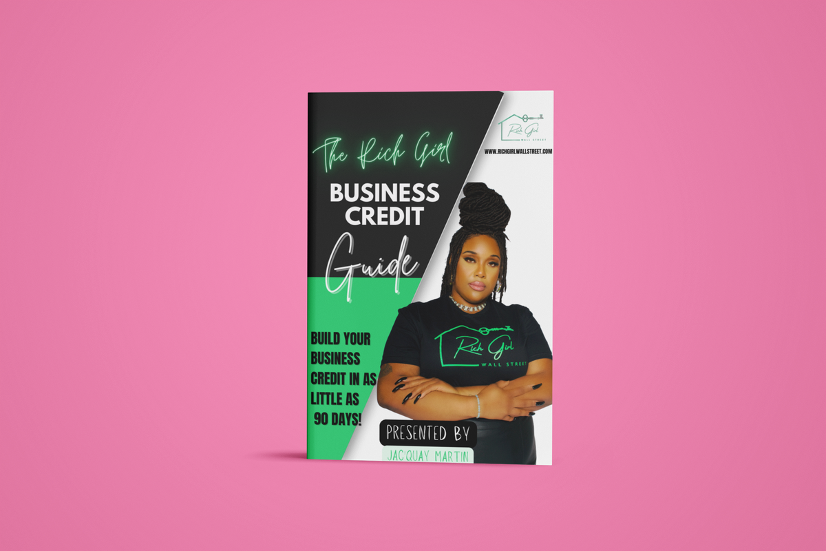 The Rich Girl Business Credit Guide